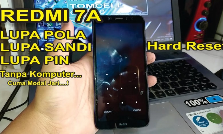 Hard Reset REDMI 7A Forgot Pattern Without Latest Computer Hard Reset REDMI 7A Forgot Pattern Without Latest Computer