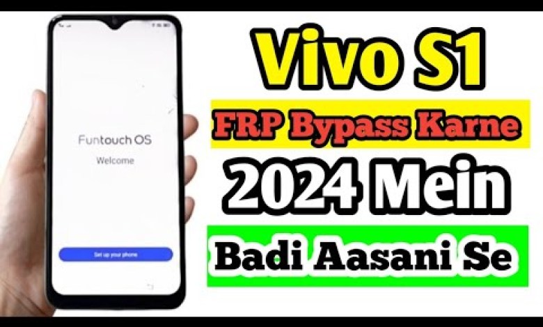 Vivo S1 FRP Bypass Karne FRP Bypass Karne ka Aasan Vivo S1 FRP Bypass Karne FRP Bypass Karne ka Aasan