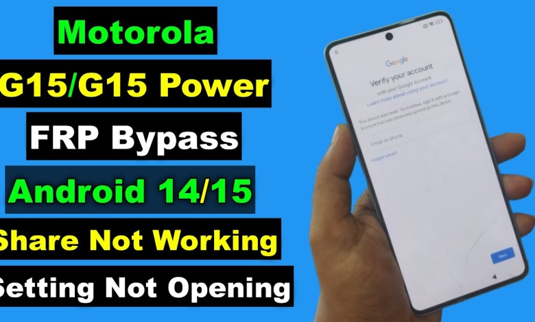 Unlocking Secrets: How to Bypass FRP on Motorola Moto G15/G15 Power for Android 14/15! Unlocking Secrets: How to Bypass FRP on Motorola Moto G15/G15 Power for Android 14/15!