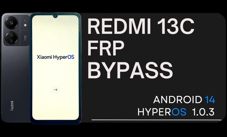 Xiaomi Redmi 13C FRP Bypass | HyperOS 1.0.3 Android 14 Xiaomi Redmi 13C FRP Bypass | HyperOS 1.0.3 Android 14