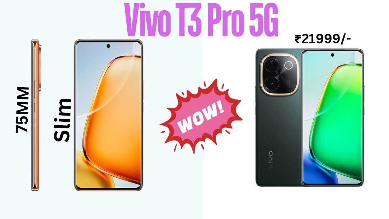 Vivo The Best Slimeset Smartphone T3 Pro 5G ! Vivo The Best Slimeset Smartphone T3 Pro 5G !