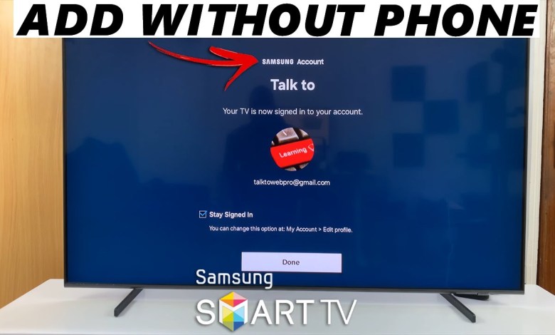Samsung Smart TV: How Add Samsung Account Without Samsung Smart TV: How Add Samsung Account Without