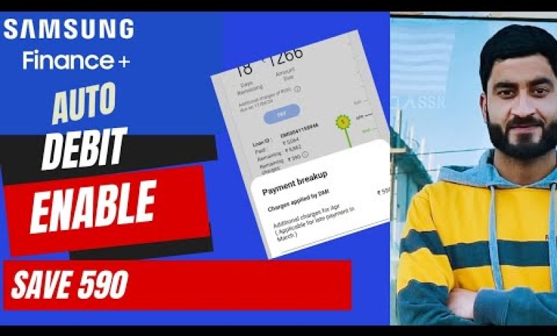 Samsung Finance Auto Debit Enable || Samsung Samsung Finance Auto Debit Enable || Samsung