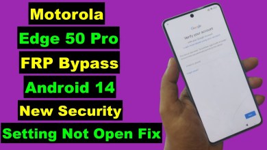 Unlock Motorola Edge 50 Pro by Bypassing Android 14 FRP Setting Unlock Motorola Edge 50 Pro by Bypassing Android 14 FRP Setting