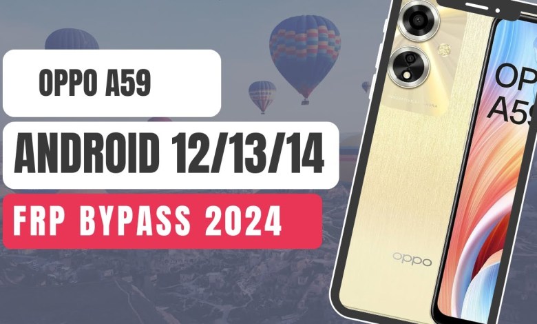 Oppo A59 Android 13 Frp Bypass | Oppo A59 Frp Bypass Oppo A59 Android 13 Frp Bypass | Oppo A59 Frp Bypass