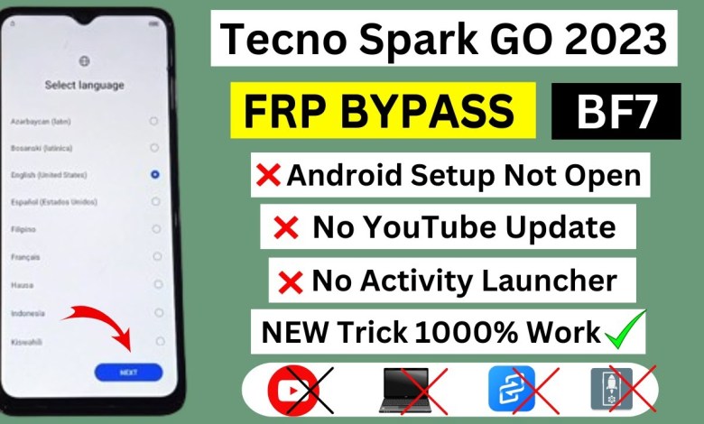 Unveiling the Latest Tecno Spark Go 2023 FRP Bypass Trick for Android 12 – Discover the New Method! Unveiling the Latest Tecno Spark Go 2023 FRP Bypass Trick for Android 12 – Discover the New Method!