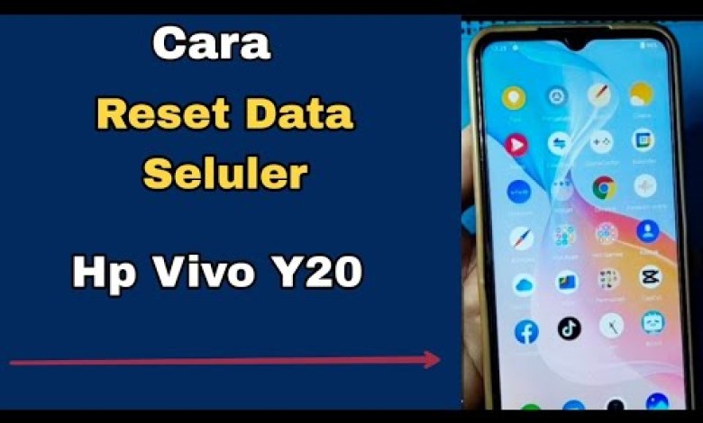 CARA RESET DATA SELULER HP VIVO Y20 CARA RESET DATA SELULER HP VIVO Y20