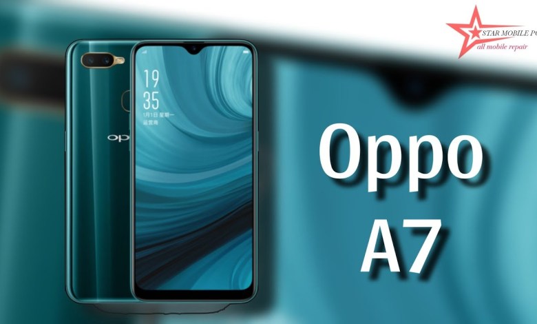 Oppo A7 | oppo A7 combo change | mobile repair | star Oppo A7 | oppo A7 combo change | mobile repair | star