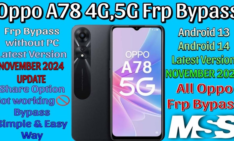 Rewrite ithis title and add curiosity Oppo A78 5G Frp Bypass Android 14 | Oppo A78 5G Frp Rewrite ithis title and add curiosity Oppo A78 5G Frp Bypass Android 14 | Oppo A78 5G Frp