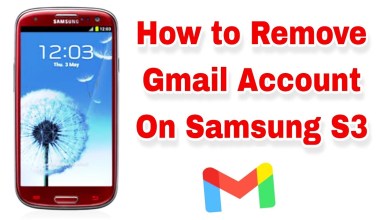 How to Remove Gmail Account From Samsung S3 | How How to Remove Gmail Account From Samsung S3 | How