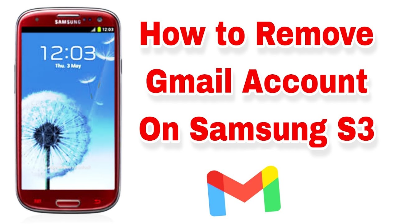 How to Remove Gmail Account From Samsung S3 | How How to Remove Gmail Account From Samsung S3 | How