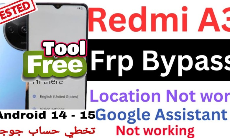 Unlocking Secrets: Free FRP Bypass for Redmi A3 (Blue) on Android 15 in 2025! Unlocking Secrets: Free FRP Bypass for Redmi A3 (Blue) on Android 15 in 2025!