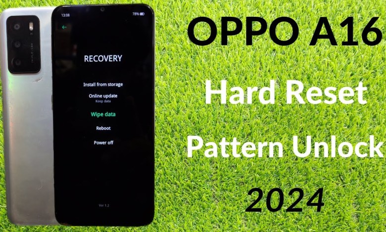How To Hard Reset OPPO A16 How To Hard Reset OPPO A16