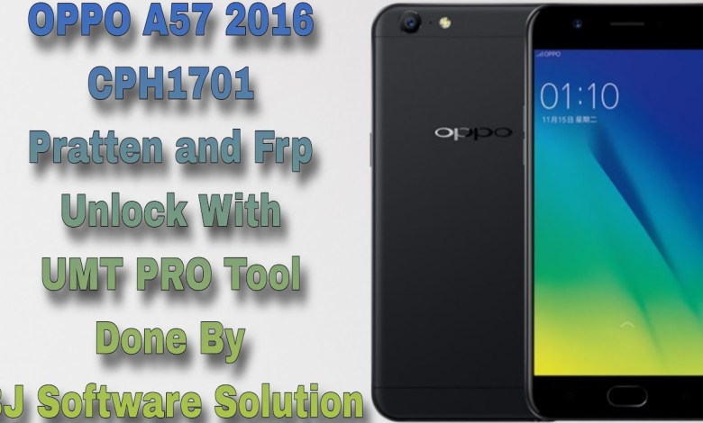 OPPO A57 2016 CPH1701 Pratten and Frp Unlock With UMT OPPO A57 2016 CPH1701 Pratten and Frp Unlock With UMT