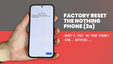 How to Factory Reset the Nothing Phone (2a) How to Factory Reset the Nothing Phone (2a)