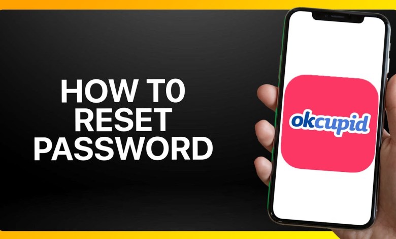 How To Reset Password In OkCupid Tutorial How To Reset Password In OkCupid Tutorial