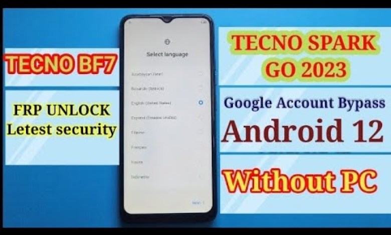 Unlocking Secrets: Bypass FRP on Tecno Spark Go 2023 with Android 12 Update! Unlocking Secrets: Bypass FRP on Tecno Spark Go 2023 with Android 12 Update!