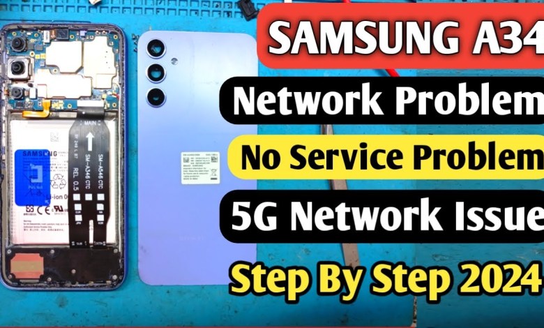 Samsung A34 network problem | Samsung A34 5g network Samsung A34 network problem | Samsung A34 5g network