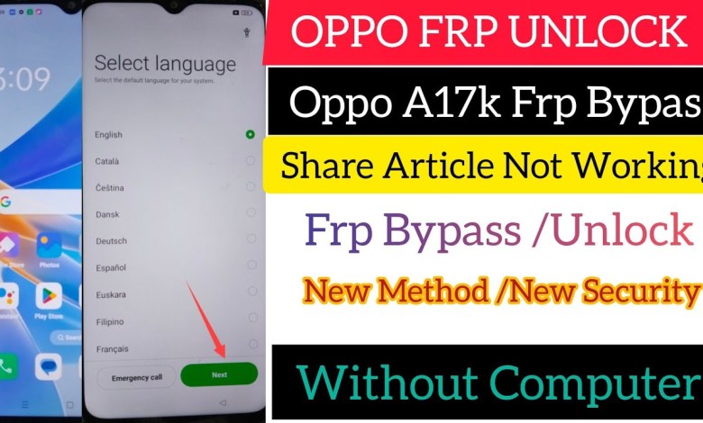 How to Remove Google Account on Oppo A17k: Intriguing Frp Bypass and Android Tips How to Remove Google Account on Oppo A17k: Intriguing Frp Bypass and Android Tips