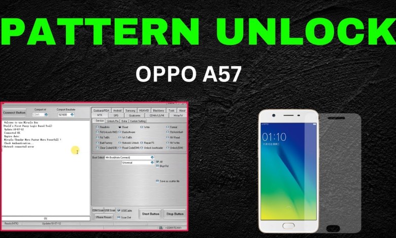 Unlock Oppo A57 Pattern with Miracle Box Crack 2.82 | Unlock Oppo A57 Pattern with Miracle Box Crack 2.82 |