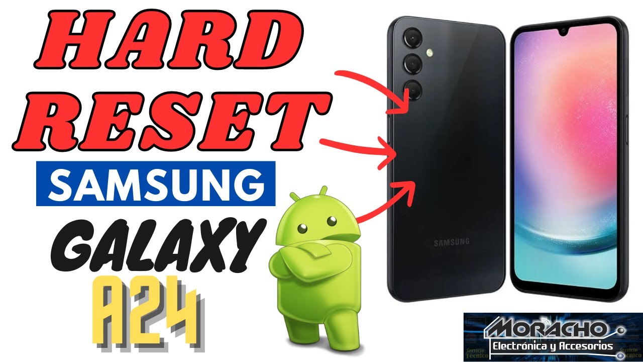 Hard Reset – Factory Mode Samsung A24 TUTORIAL Hard Reset – Factory Mode Samsung A24 TUTORIAL