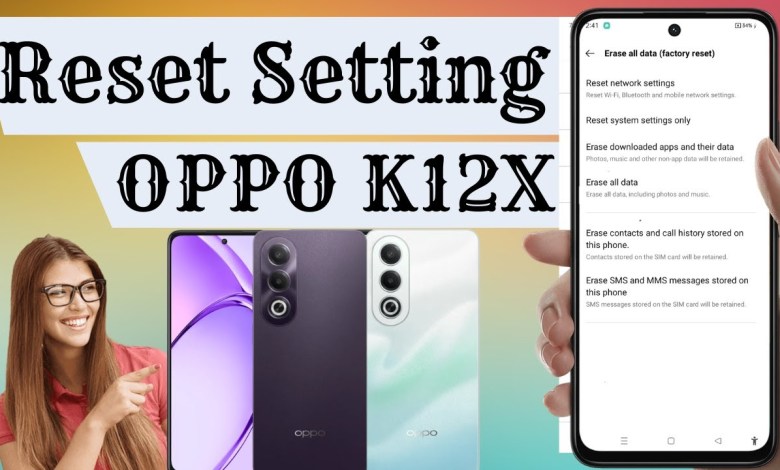 how to reset oppo k12x | format oppo k12x mobile how to reset oppo k12x | format oppo k12x mobile