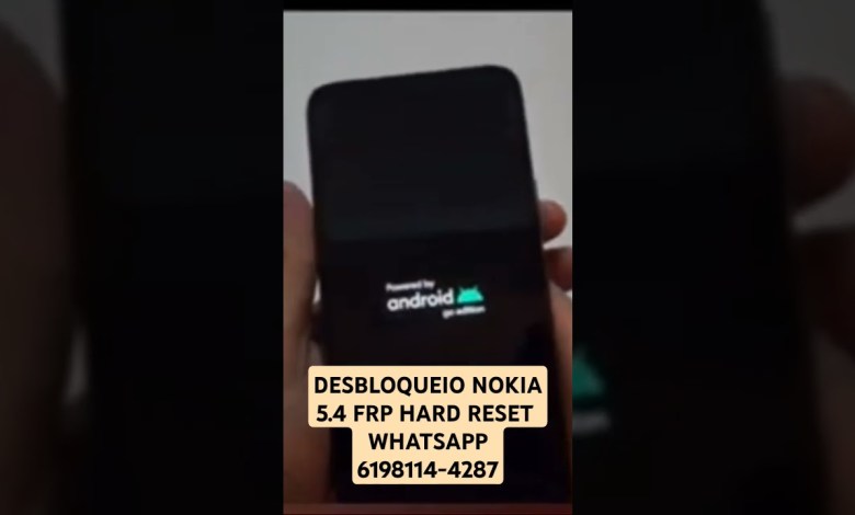 NOKIA 5.4 FRP HARD RESET UNLOCK NOKIA 5.4 FRP HARD RESET UNLOCK