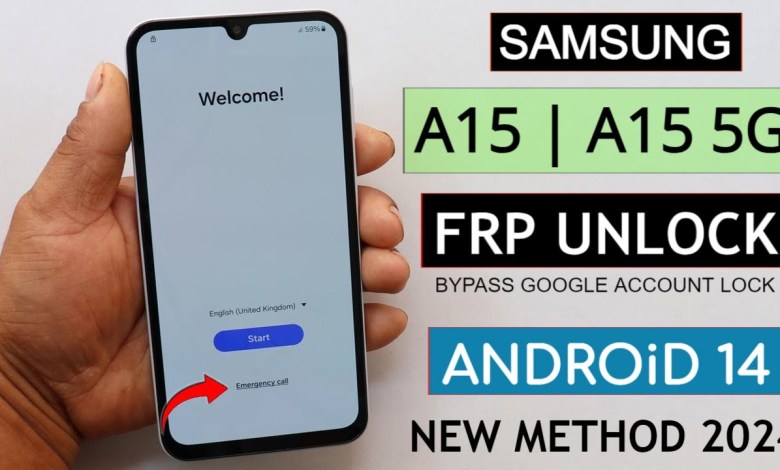 Samsung A15 | A15 5G Frp Bypass/Unlock Google Account Samsung A15 | A15 5G Frp Bypass/Unlock Google Account