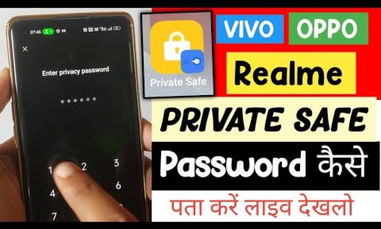 How to get private safe password? OPPO | Realme | How to get private safe password? OPPO | Realme |
