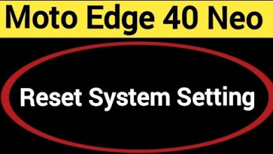 How to reset system setting, Moto edge 40 Neo 5G system How to reset system setting, Moto edge 40 Neo 5G system