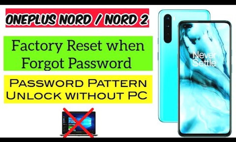 Oneplus Nord Forgot Password Solution | All Oneplus Oneplus Nord Forgot Password Solution | All Oneplus