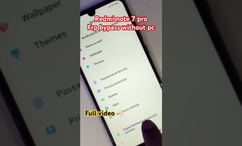 Redmi note 7 pro frp bypass without pc Redmi note 7 pro frp bypass without pc