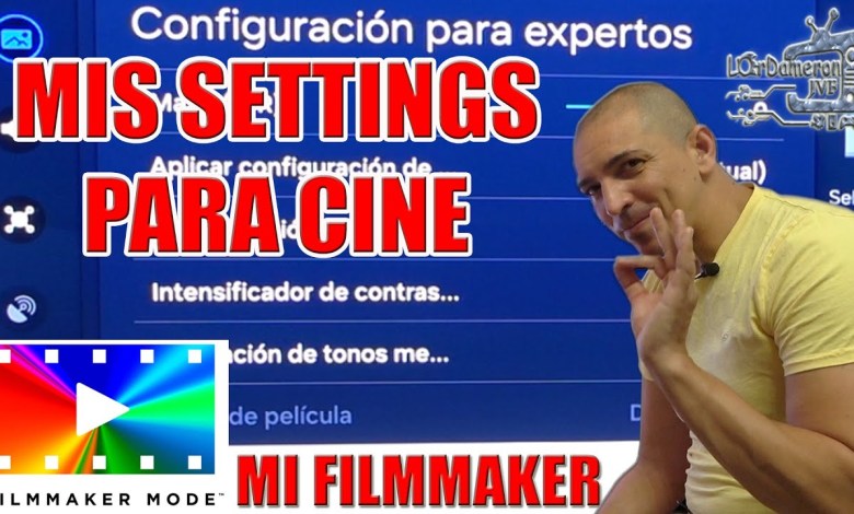 SAMSUNG S90C QD-OLED | MIS SETTINGS PARA CINE SAMSUNG S90C QD-OLED | MIS SETTINGS PARA CINE