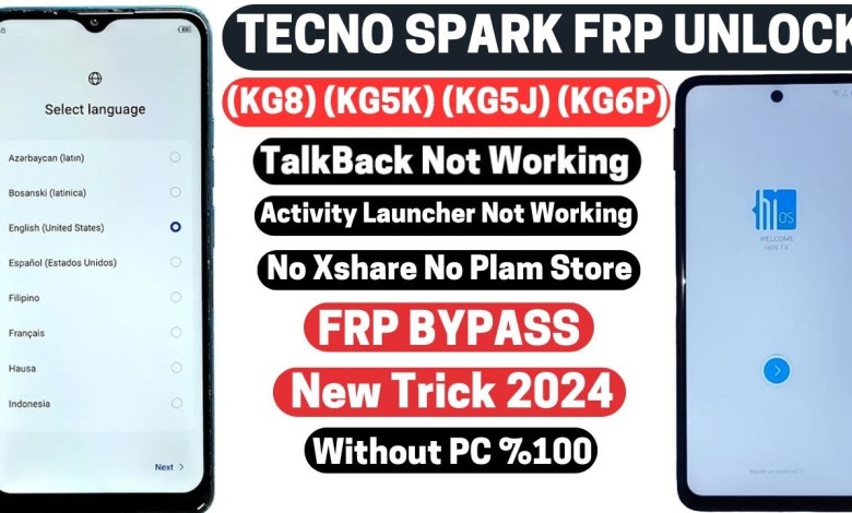 Tecno Spark Frp Bypass 2024 (KG8) (KG5K) (KG5J) New Tecno Spark Frp Bypass 2024 (KG8) (KG5K) (KG5J) New