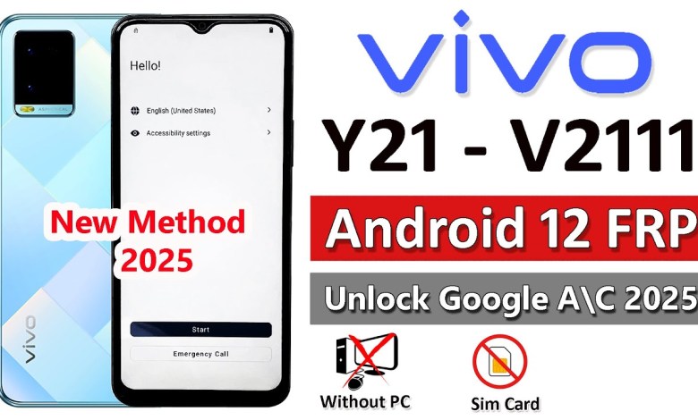 Uncover the Latest Vivo Y21 Frp Bypass Method for Android 12 with Enhanced Security Features in 2025 Uncover the Latest Vivo Y21 Frp Bypass Method for Android 12 with Enhanced Security Features in 2025