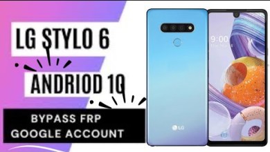 LG STYLO 6 – FRP Reset/Google AccountBypass LG LG STYLO 6 – FRP Reset/Google AccountBypass LG