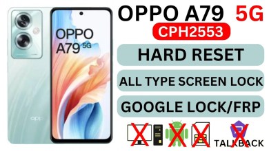 OPPO A79 5G (CPH2553) UNLOCK|| HARD RESET,ALL TYPE OPPO A79 5G (CPH2553) UNLOCK|| HARD RESET,ALL TYPE