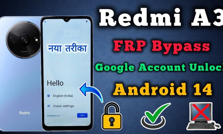 Redmi A3 || FRP Bypass || Android 14 || Google Account Redmi A3 || FRP Bypass || Android 14 || Google Account