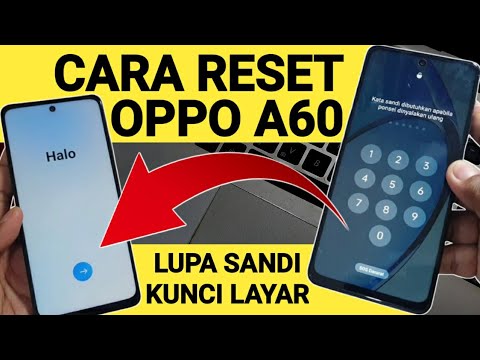 How to Reset Oppo A60 Forgot Screen Lock, Format data via How to Reset Oppo A60 Forgot Screen Lock, Format data via