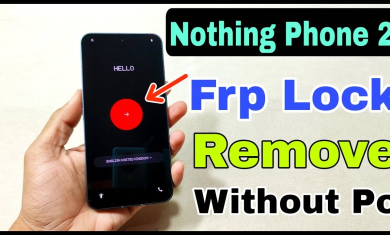 nothing phone 2 frp bypass without pc | nothing phone 2 nothing phone 2 frp bypass without pc | nothing phone 2