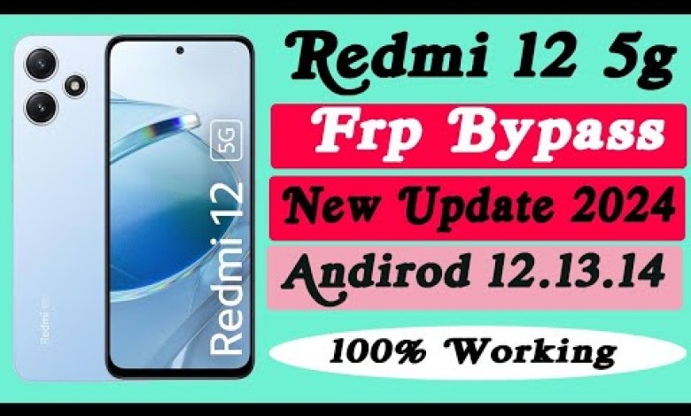 Redmi 12 5G FRP BYPASS – (Without Talkback) 100% EasyNo Redmi 12 5G FRP BYPASS – (Without Talkback) 100% EasyNo