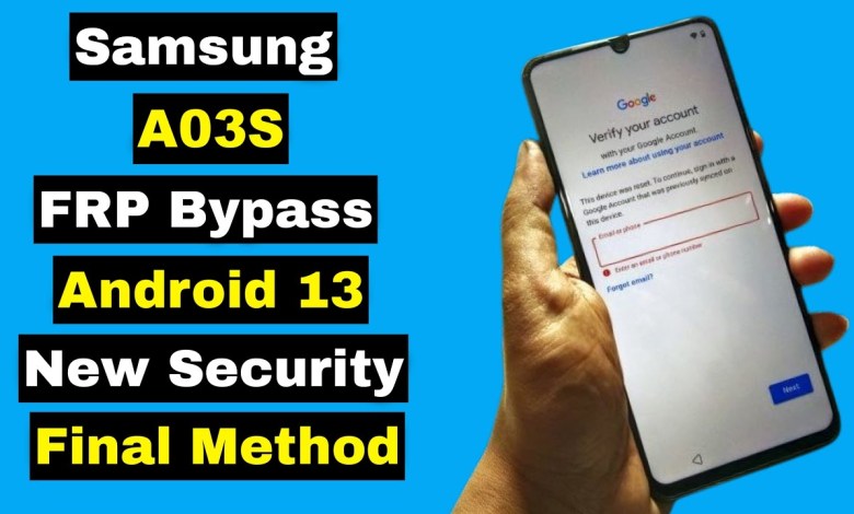 Samsung A03S FRP Bypass New Security Android 13 | Samsung A03S FRP Bypass New Security Android 13 |