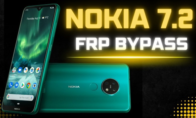 nokia 7.2 frp bypass android 12 latest|nokia 7.2 frp nokia 7.2 frp bypass android 12 latest|nokia 7.2 frp