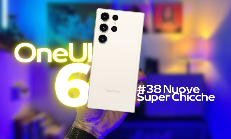 SAMSUNG ONEUI 6 here are 38 new super goodies that I have SAMSUNG ONEUI 6 here are 38 new super goodies that I have