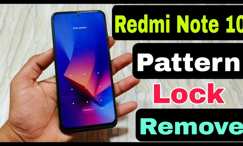 Redmi Note 10 Pattern Unlock Without Pc | Redmi Note 10 Redmi Note 10 Pattern Unlock Without Pc | Redmi Note 10
