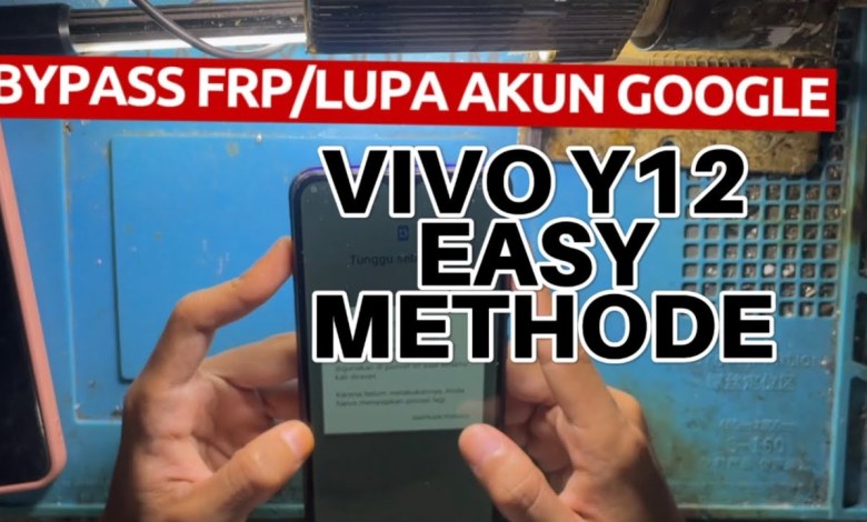 BYPASS FRP/FORGET VIVO Y12 GOOGLE ACCOUNT WITH HOW TO BYPASS FRP/FORGET VIVO Y12 GOOGLE ACCOUNT WITH HOW TO