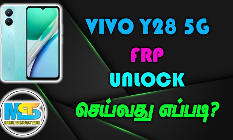 How to Unlock Vivo Y28 5g FRP-in Tamil How to Unlock Vivo Y28 5g FRP-in Tamil