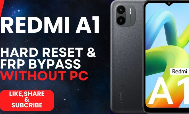 How to Reset FRP on Redmi A1 Without PC: A Curious Guide How to Reset FRP on Redmi A1 Without PC: A Curious Guide