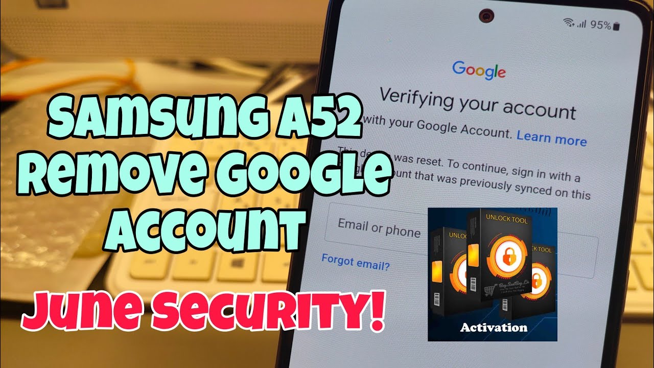 June Security! Samsung A52 Remove Google Account, June Security! Samsung A52 Remove Google Account,