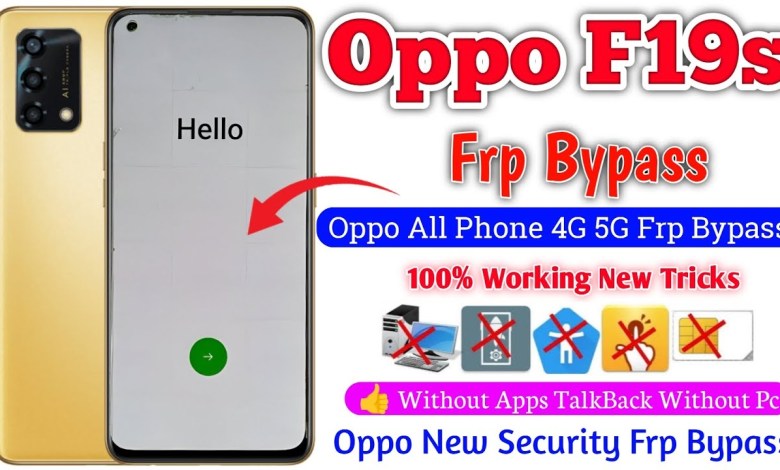 Oppo F19s FRP Bypass Android 13 Update | Oppo 5G New Oppo F19s FRP Bypass Android 13 Update | Oppo 5G New